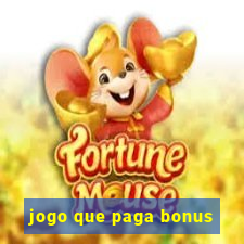 jogo que paga bonus