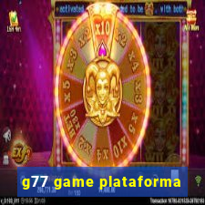 g77 game plataforma