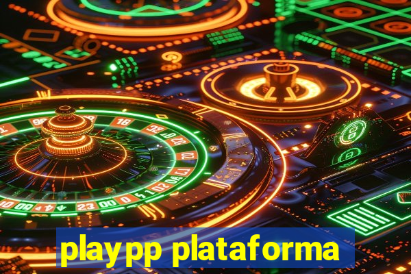 playpp plataforma