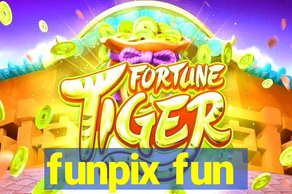 funpix fun