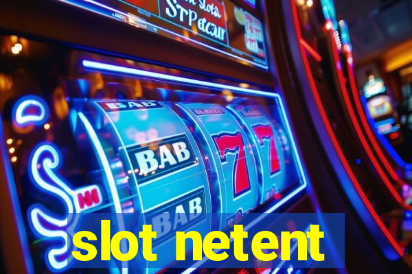 slot netent