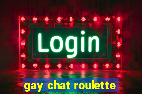 gay chat roulette