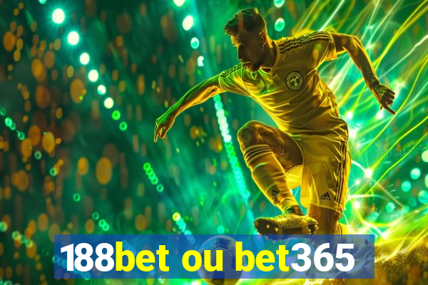 188bet ou bet365