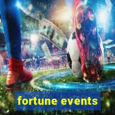 fortune events