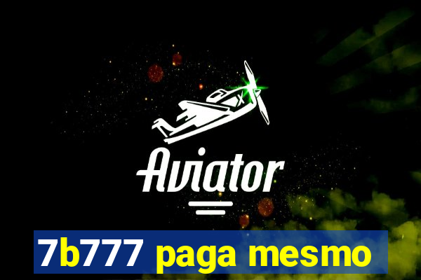 7b777 paga mesmo