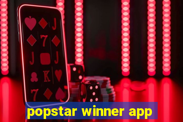 popstar winner app