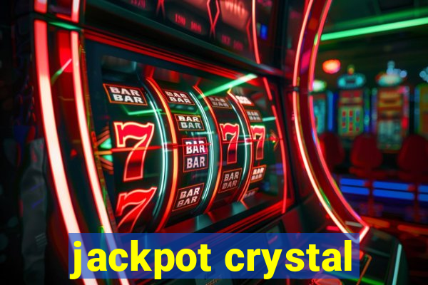 jackpot crystal