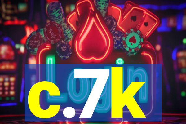 c.7k