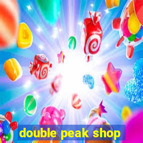 double peak shop