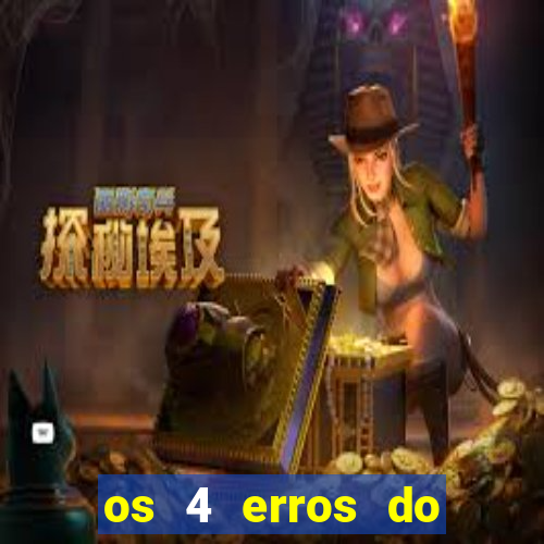 os 4 erros do jovem rico