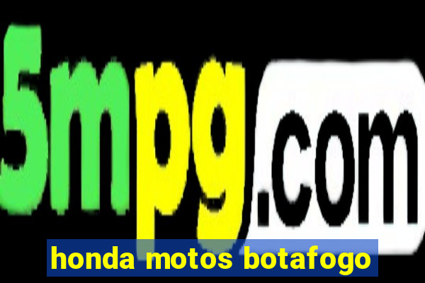 honda motos botafogo