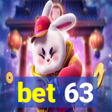 bet 63