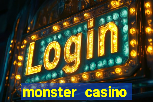 monster casino bonus code