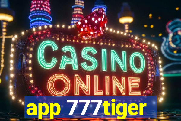 app 777tiger