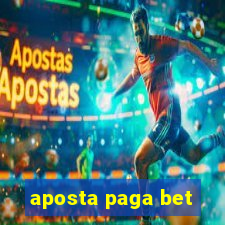 aposta paga bet