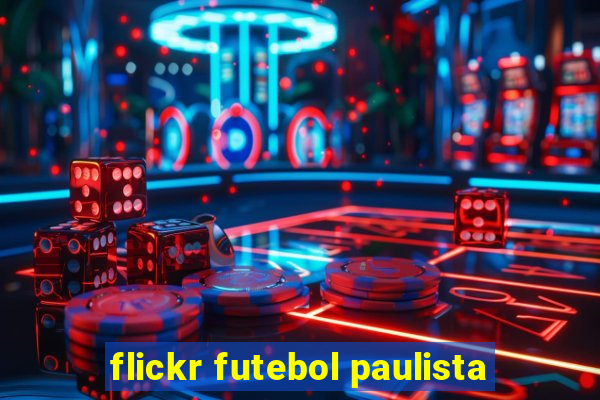 flickr futebol paulista