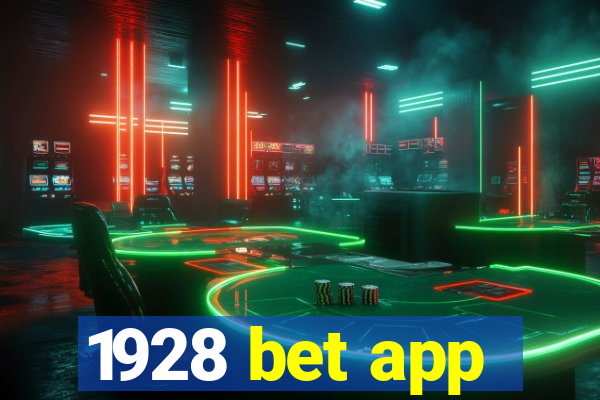 1928 bet app