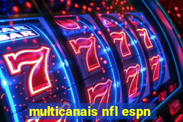 multicanais nfl espn