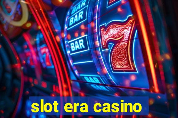 slot era casino