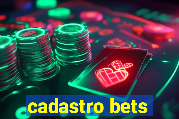 cadastro bets