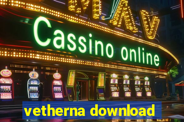 vetherna download