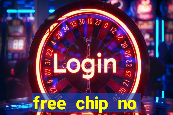 free chip no deposit casinos