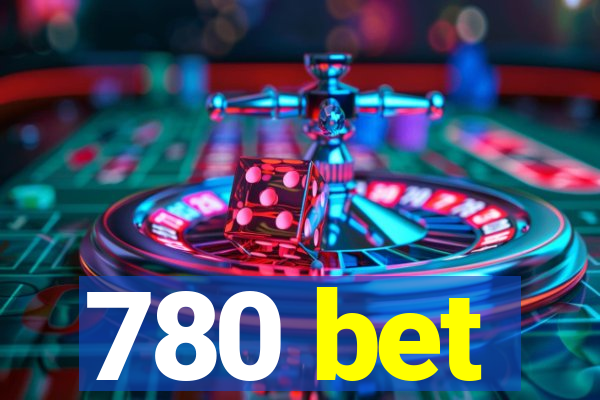 780 bet