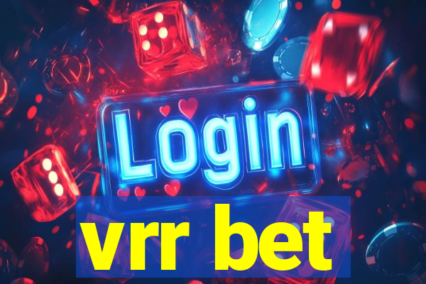 vrr bet