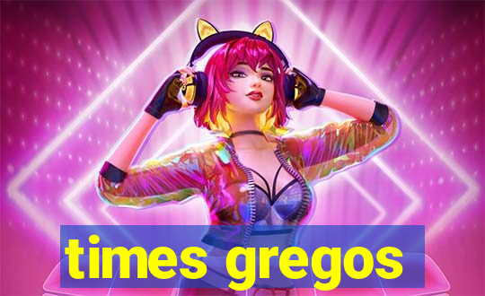 times gregos