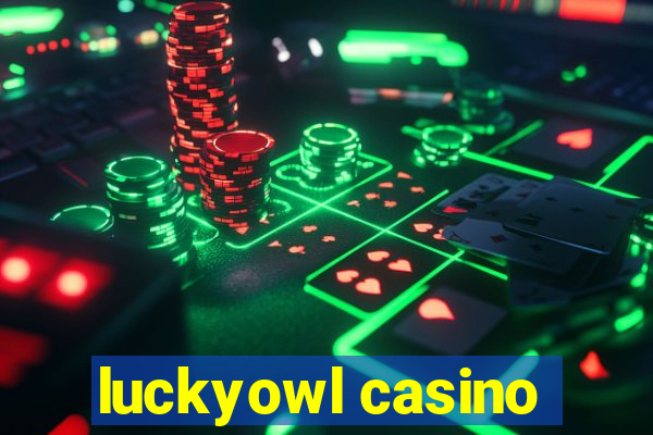 luckyowl casino