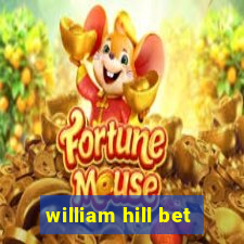 william hill bet