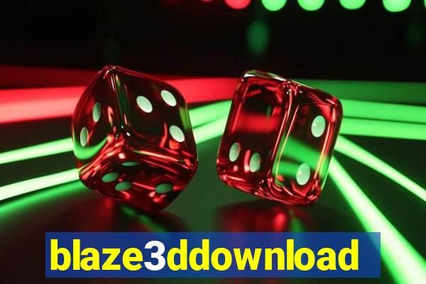 blaze3ddownload