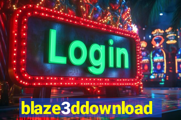 blaze3ddownload