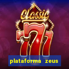 plataforma zeus casino online