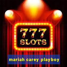 mariah carey playboy