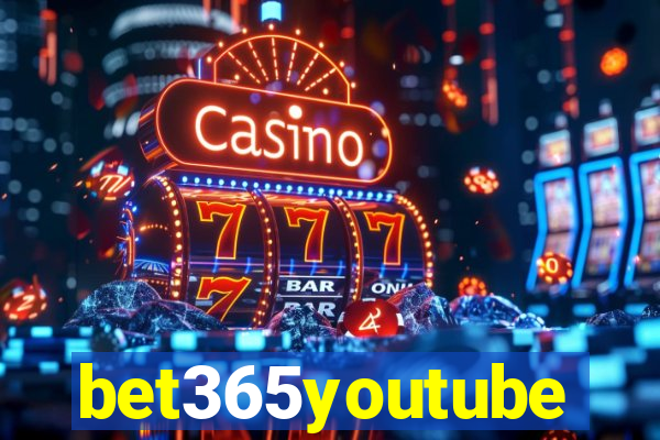 bet365youtube