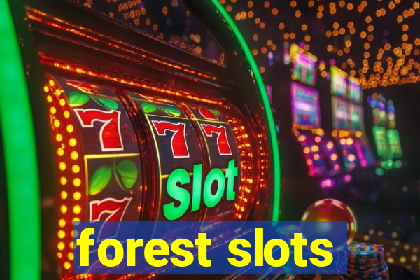 forest slots