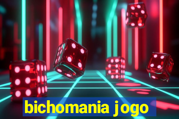 bichomania jogo