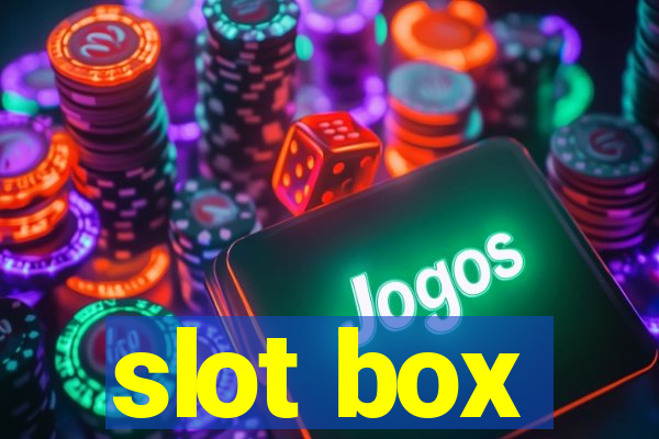 slot box