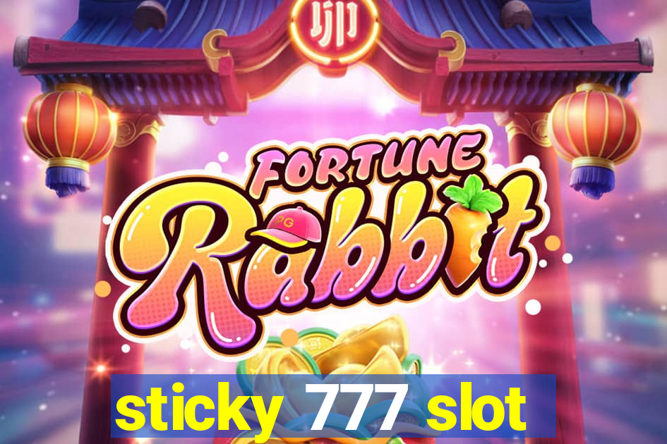 sticky 777 slot