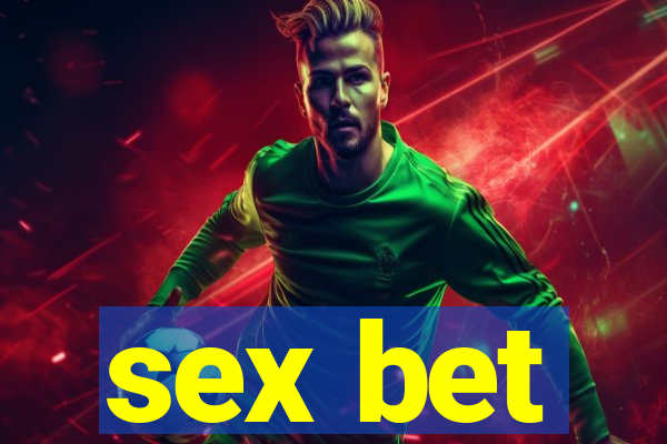 sex bet