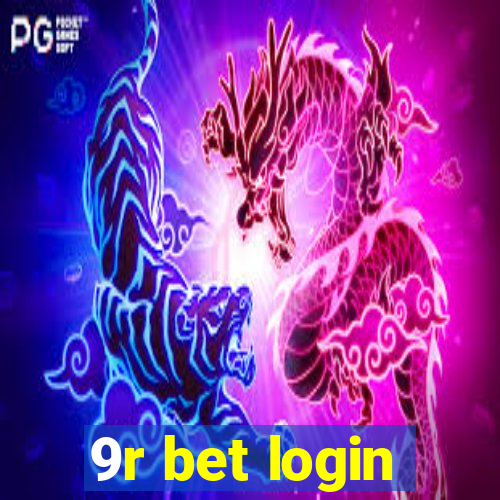 9r bet login