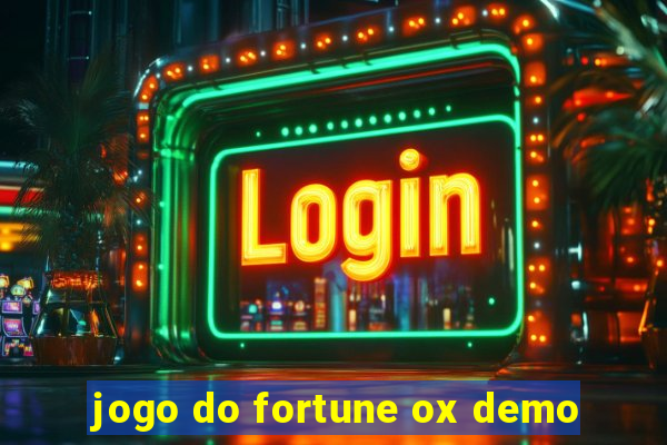 jogo do fortune ox demo