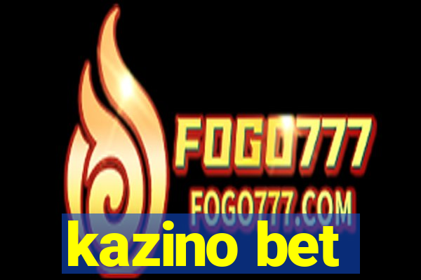 kazino bet