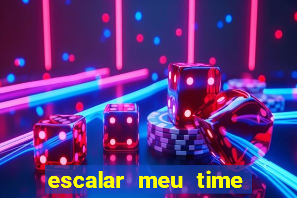 escalar meu time de futebol