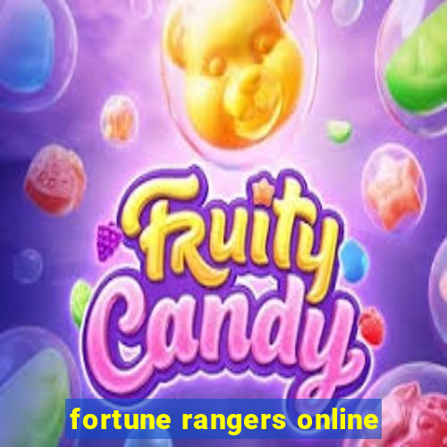 fortune rangers online