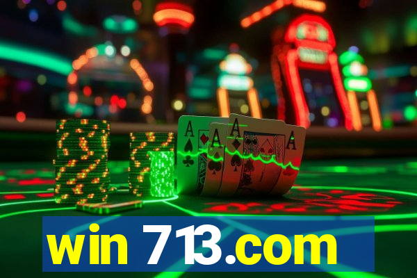 win 713.com