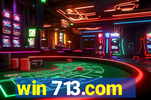 win 713.com