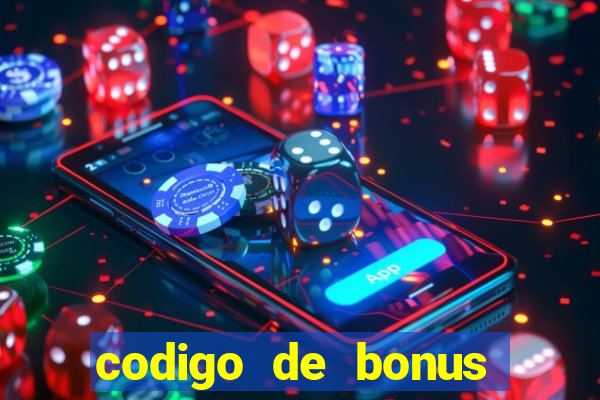 codigo de bonus pix bet