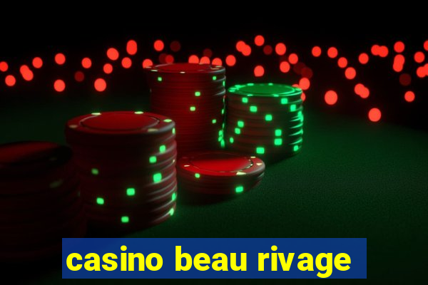 casino beau rivage